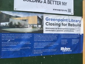 Greenpoint Library notice - closing for rebuild in 2017-2018